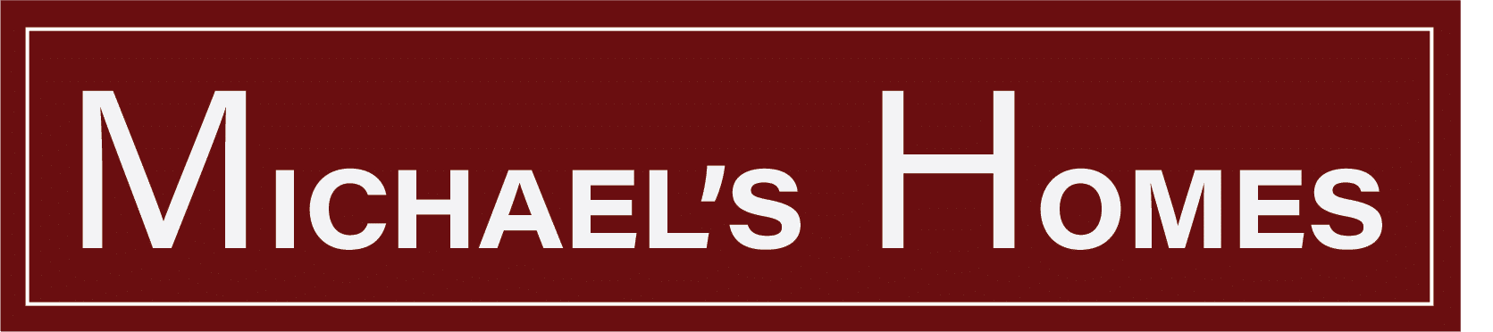 Michael's Homes
